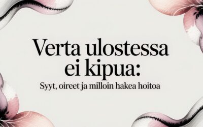 Verta ulosteessa ei kipua: syyt, oireet ja milloin hakea hoitoa
