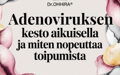 Adenoviruksen kesto aikuisella ja miten nopeuttaa toipumista