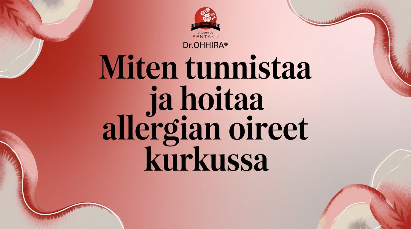 Miten tunnistaa ja hoitaa allergian oireet kurkussa