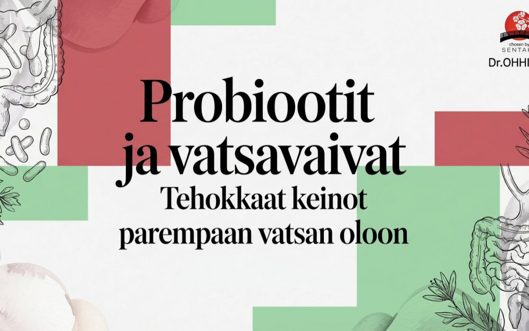 Probiootti vatsavaivoihin: Apua turvotukseen, ummetukseen ja IBS-oireisiin