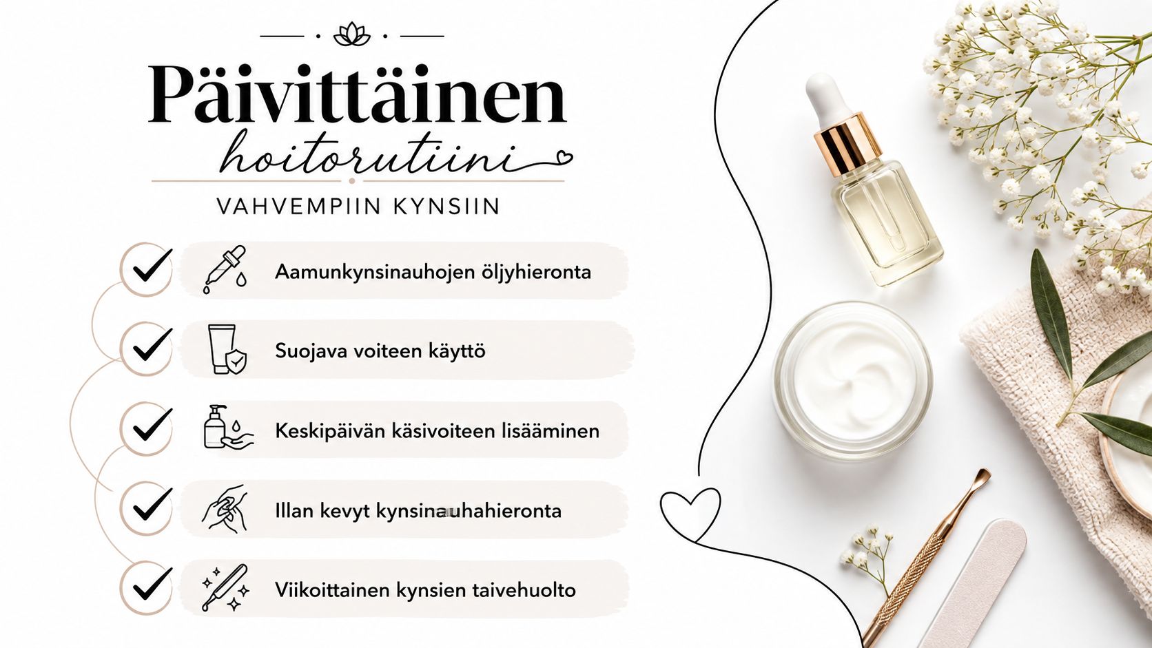 Kaunis infografiikka, joka esittää päivittäisen hoitorutiinin vahvempien ja terveempien kynsien saavuttamiseksi kynsiöljyn ja voiteiden avulla.